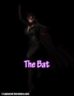 (Captured Heroines) The Bat