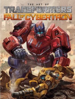 [Various] Transformers - Art of Fall of Cybertron [Digital]