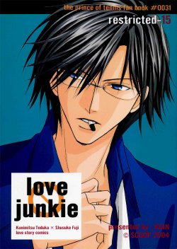 [SCOOP (Kain)] Love Junkie (Prince of Tennis) [English] {Secret Haven}