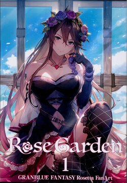 (C94) [Omochiya-san (Kakage)] Rose Garden 1 (Granblue Fantasy)