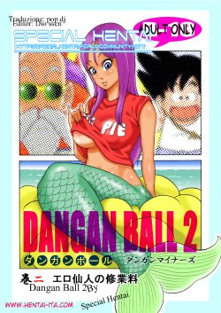Dangan Ball 2 (Dragon Ball) [Italian] [Rewrite] [Hentai-Ita]