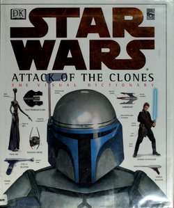 Star Wars Episode II – Attack of the Clones – The Visual Dictionary