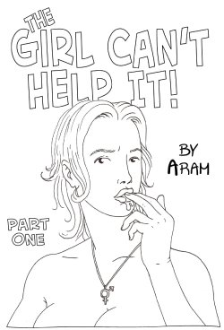 [Aram ] The Girl Can't Help It - Part 1
