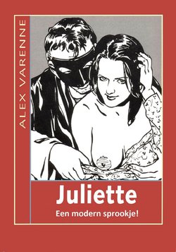 Juliette een modern sprookje (Dutch)
