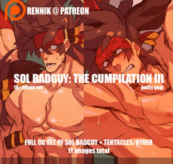 [Rennik] Sol Badguy - The Cumpilation PART 3
