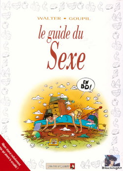 [Walter, Goupil] le guide du Sexe [French]