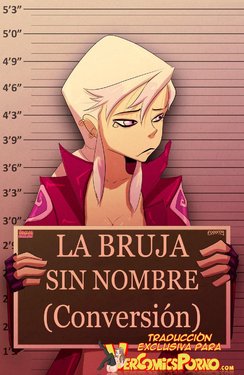 [Fixxxer] La Bruja Sin Nombre (Conversión) (Ben 10) (En Progreso) (Spanish) [kalock & VCP]