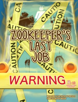 [Cheekles] Zookeeper's Last Job (Ongoing)