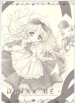 (C64) [Tinker Bell & More Prity (Harukaze Setsuna, Inagaki Miiko)] Drink Me... (Alice In Wonderland)