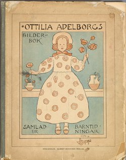 Project Runeberg, Nordic Authors／Ottilia Adelborg (1907), Bilderbok samlad ur Barntidningar (Swedish)