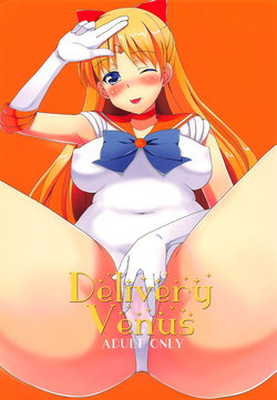 (C84) [Toumei Kousoku (Chika)] Delivery Venus (Bishoujo Senshi Sailor Moon)