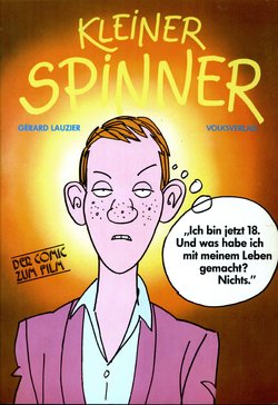 [Gérard Lauzier] Kleiner Spinner [German]