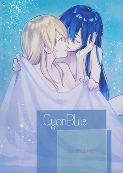 (C92) [Yuki no Hitohira (tMnR, Katakura Ako)] CyanBlue (Love Live!) [English] [GiB]