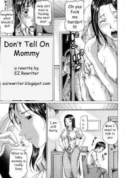 Don't Tell On Mommy [English] [Rewrite] [EZ Rewriter]