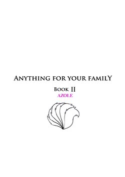 [Aogami] Anything For Your Family Book 2 Azole