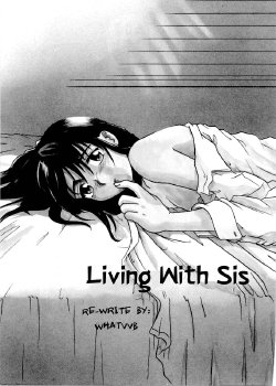 Living With Sis [English] [Rewrite] [WhatVVB]