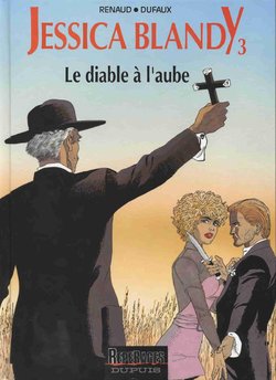 [Renaud, Dufaux]  Jessica Blandy - 03 - Le diable a laube [French]