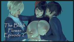 [Shourai] The Black Flower [English] (Episode 2)