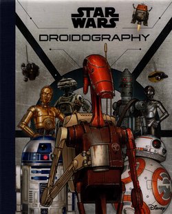 Star Wars - Droidography