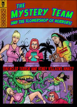 [pulptoon]Mystery Team and the Flowershop of Horrors