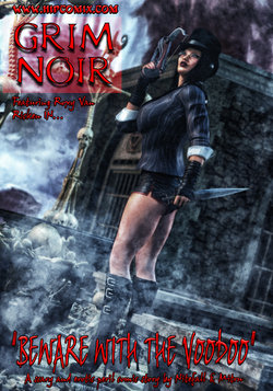 [Mitru] Grim Noir: Beware With The Voodoo #1-6