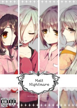 [chimere/marie (Ugetsu)] MELT NIGHTMARE (THE IDOLM@STER CINDERELLA GIRLS) [Digital]