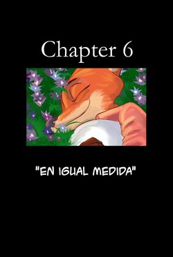[Akiric] The Broken Mask #6: En Igual Medida (Zootopia) [Spanish]