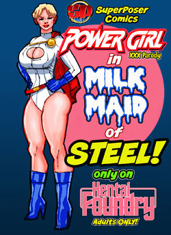 [SuperPoser] Milk Maid Of Steel (Justice League) [Ongoing]