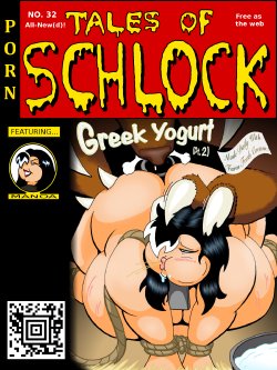 [Rampant404] Tales of Schlock #32 : Greek Yogurt Pt.2