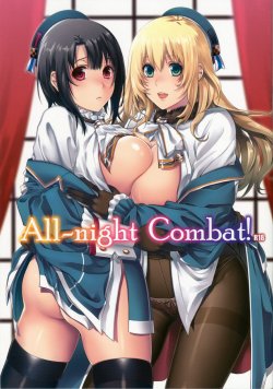 (C86) [HMA (Hiyoshi Hana)] All-night Combat! (Kantai Collection -KanColle-) [English] [CGrascal]