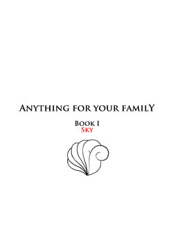 [Aogami] Anything For Your Family Book 1 Sky