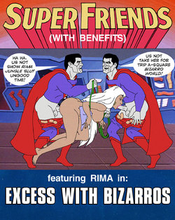 Super Friends with Benefits: Excess with Bizarros (ongoing)