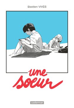 [Bastien Vivès] Une Soeur [French]