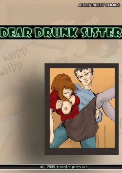 Dear Drunk Sister