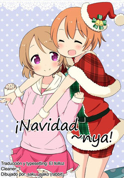 (Bokura no Love Live! 6) [Rabbit (Saku Usako)] Christmas Nya! | ¡Navidad ~nya! (Love Live!) [Spanish] [El llolloz]