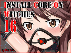 [Red Axis] Install Core On Witches 16 (Brave Witches)