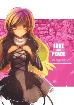 (C77) [Stripe Pattern (Shima Drill)] Love And Peace (Touhou Project)