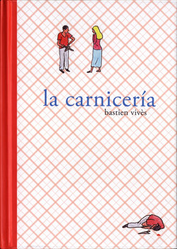[Bastien Vivès] La Carnicería [Spanish]