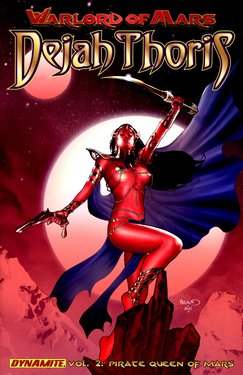 Warlord of Mars: Dejah Thoris - Volume 2 - Pirate Queen of Mars