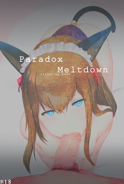 [Hews] Paradox Meltdown (Steins;Gate)