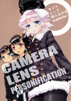 [Garnet] Camera Lens Personification