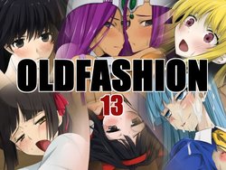 [Teitetsu Kishidan] Old Fashion 13 (Various)