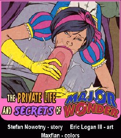 [Eric Logan III] The Private Life and Secrets of Major Wonder [Ongoing] [English]