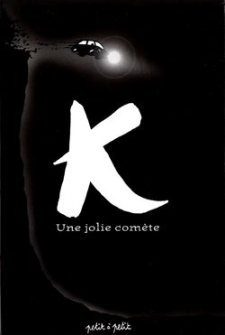 [Crisse] K Une Jolie Comète [French]
