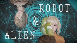 [千世加火] Alien and Robot