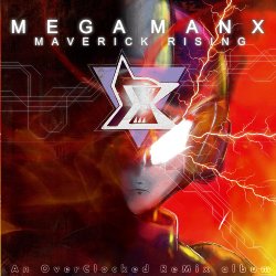 Mega Man X: Maverick Rising - An OverClocked ReMix album