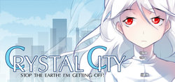 [7DOTS] Crystal City: Stop The Earth! I'm Getting Off!