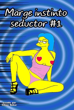 (hiken rekor) Marge instinto seductor 1 (spanish) (proceso)