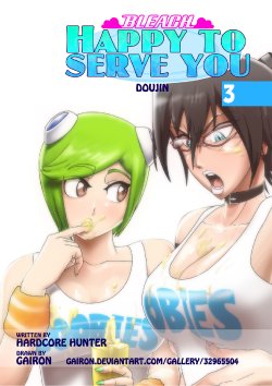 [Gairon] Happy to Serve You - Chapter 3 (Bleach)