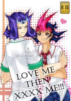 [Torikii] LOVE ME THEN XXXX ME!!! (Yu-Gi-Oh! Zexal) [Digital] [English]